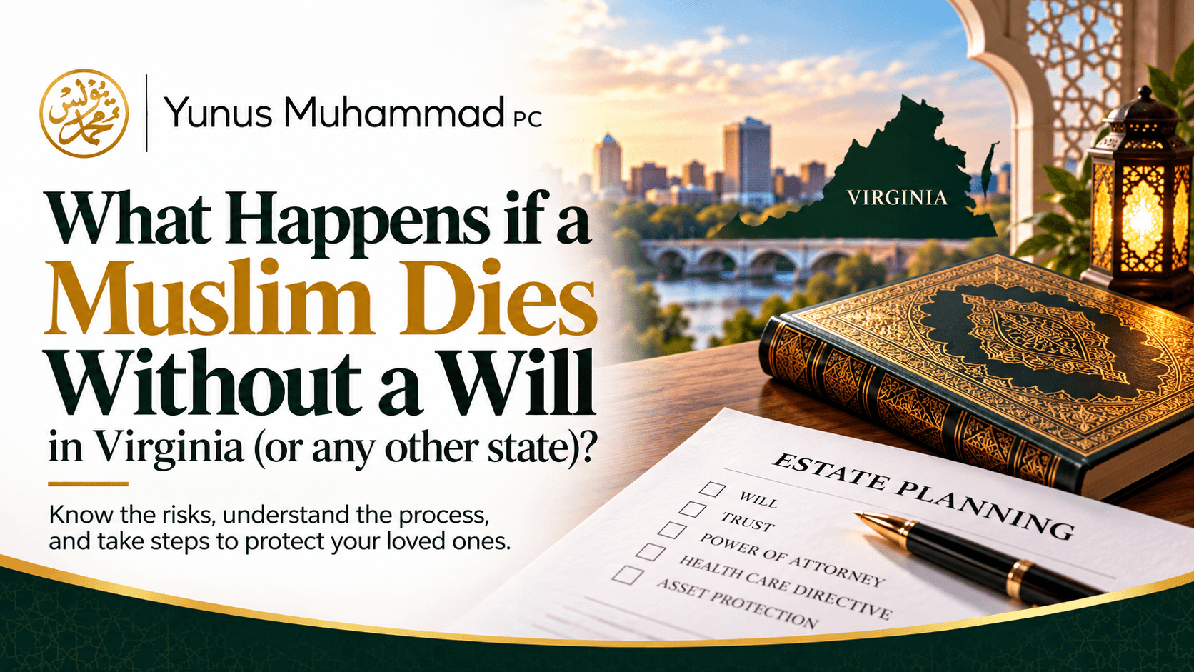 What Happens if a Muslim Dies without a Will in Virginia (Or Any State)?